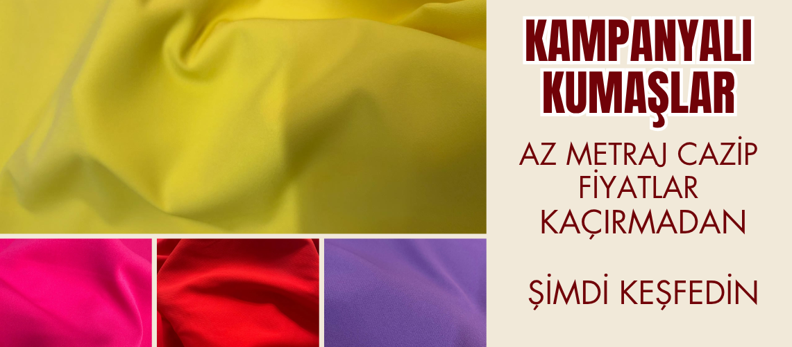 KAMPANYALI KUMAŞLAR